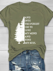 And Into The Forest I Go To Lose My Mind Print Women's T-shirt