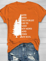 And Into The Forest I Go To Lose My Mind Print Women's T-shirt