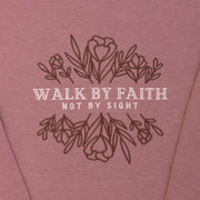 Walk by Faith Embroidered Crewneck Sweatshirt