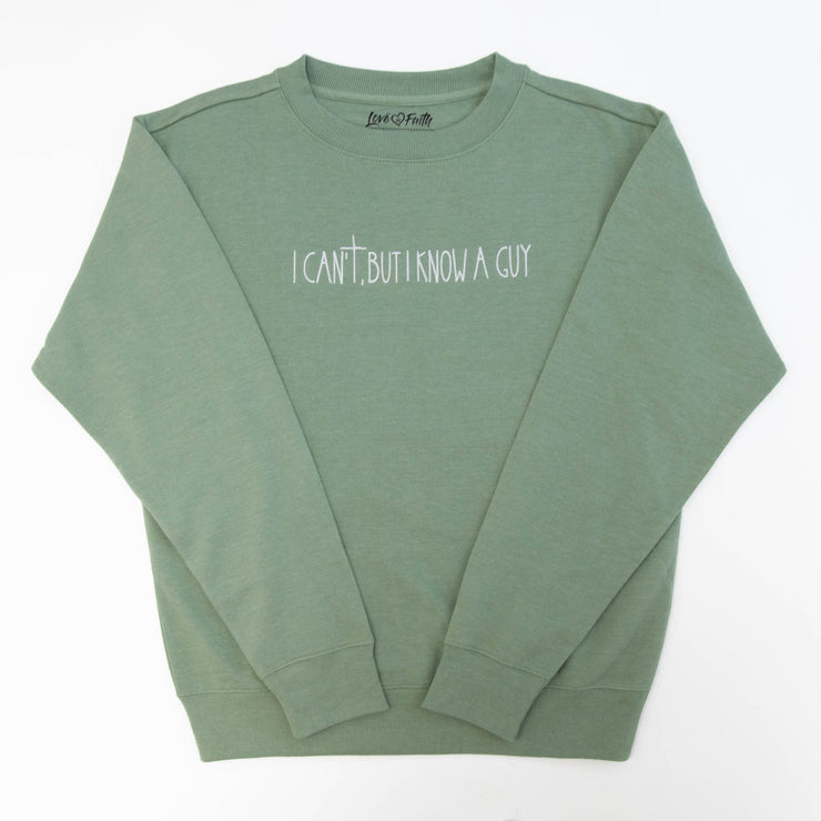 I Know a Guy Embroidered Crewneck Sweatshirt