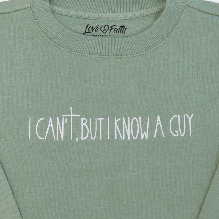 I Know a Guy Embroidered Crewneck Sweatshirt