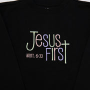 Jesus First Embroidered Crewneck Sweatshirt