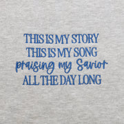 Praising my Savior Embroidered Crewneck Sweatshirt