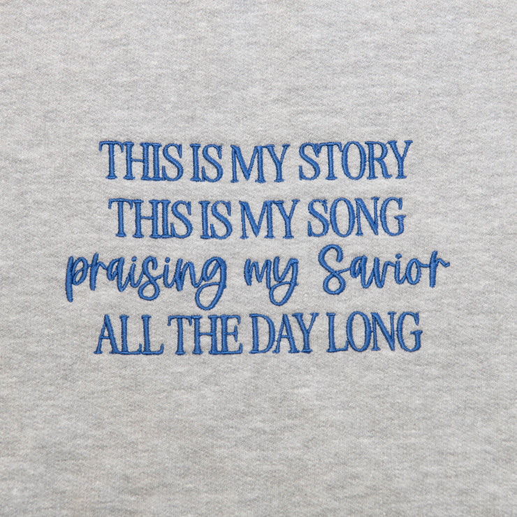 Praising my Savior Embroidered Crewneck Sweatshirt