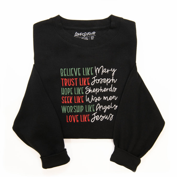 Believe Like Mary Sweatshirt