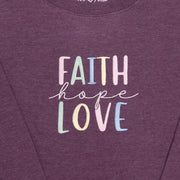 Faith Hope Love Sweatshirt