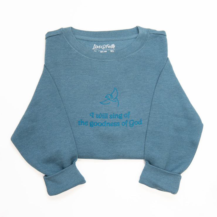 Embroidered Goodness of God Sweatshirt