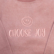 Fuzzy Embroidered Choose Joy Sweatshirt