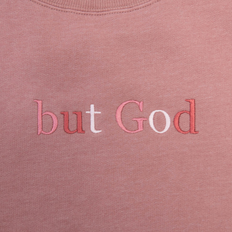 But God Sweatshirt