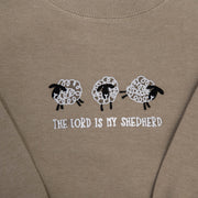 The Lord is my Shepherd Sweatshirt
