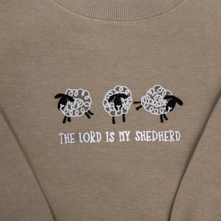 The Lord is my Shepherd Sweatshirt