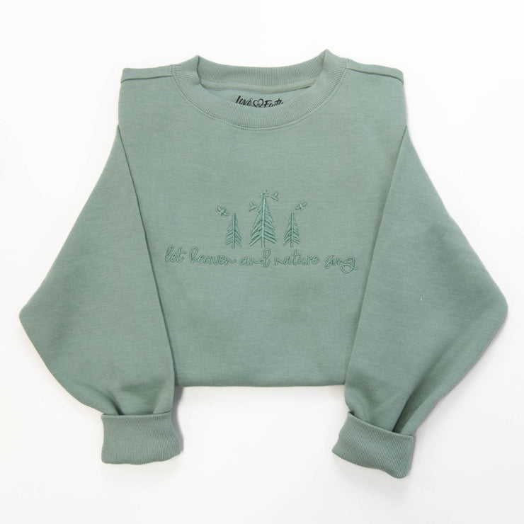 Let Heaven and Nature Sing Sweatshirt