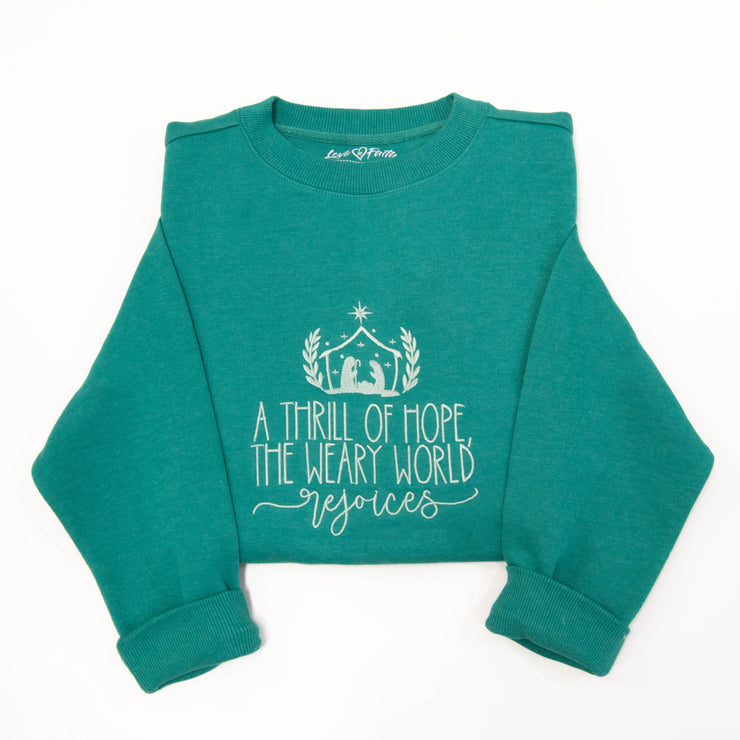 A Thrill of Hope Sweatshirt
