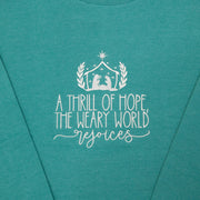 A Thrill of Hope Sweatshirt