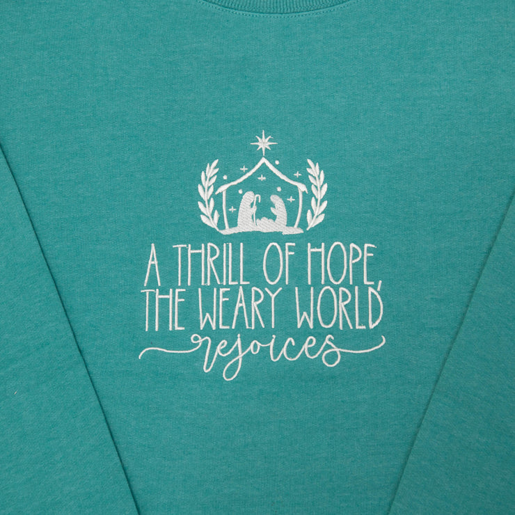 A Thrill of Hope Sweatshirt