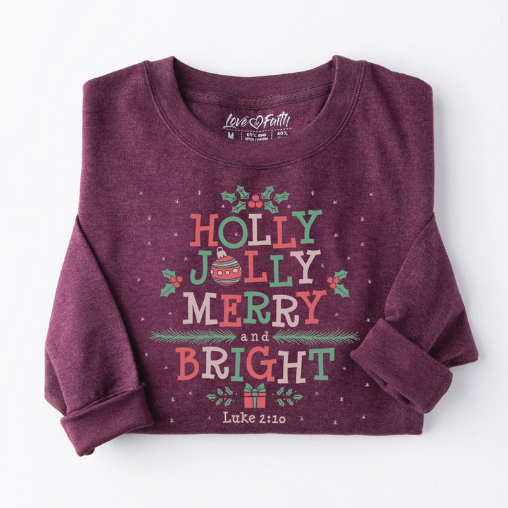 Holly Jolly Merry Bright Sweatshirt